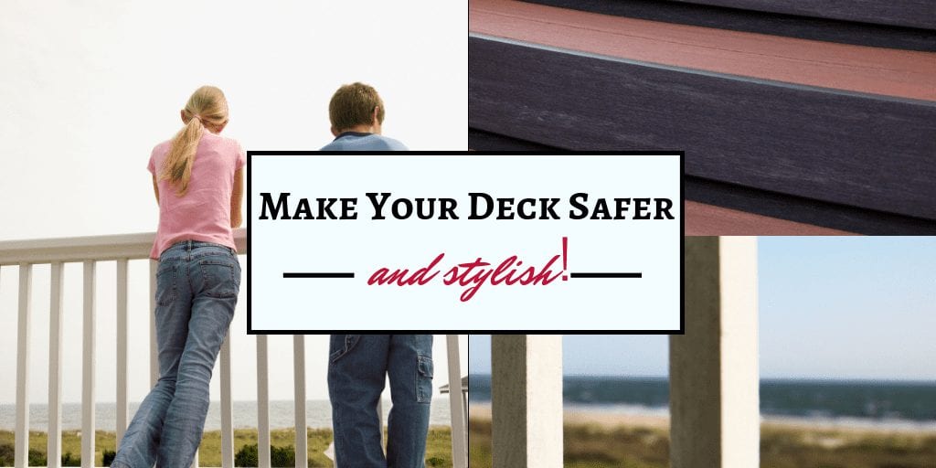 Making your deck safer and stylish Hammond Lumber