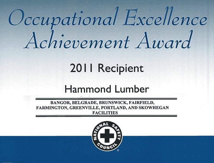 Occupational Excellence Achievement Award 2011 Hammond Lumber Company