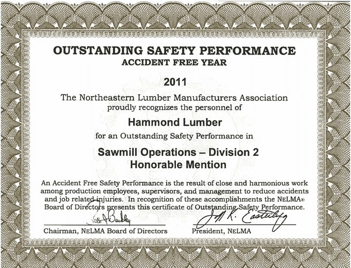 Outstanding Safety Performance 2011 Hammond Lumber Company