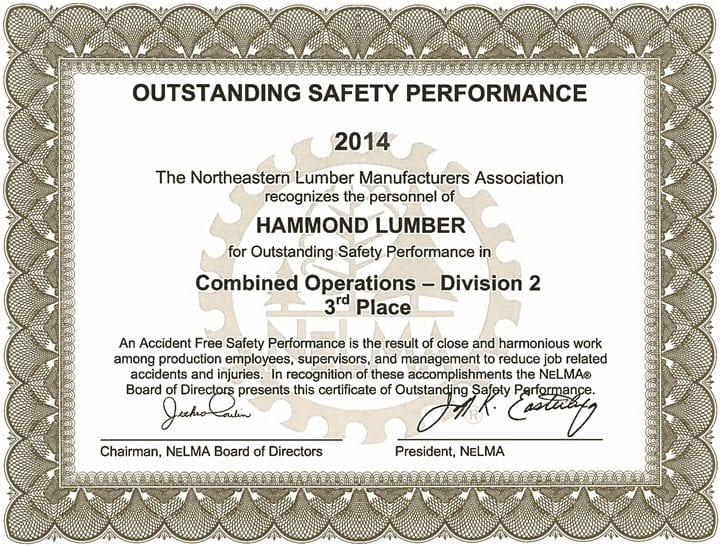 Outstanding Safety Performance 2014 Hammond Lumber Company NELMA