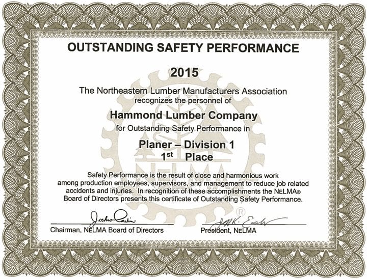 Outstanding Safety Performance 2015 Hammond Lumber Company NELMA