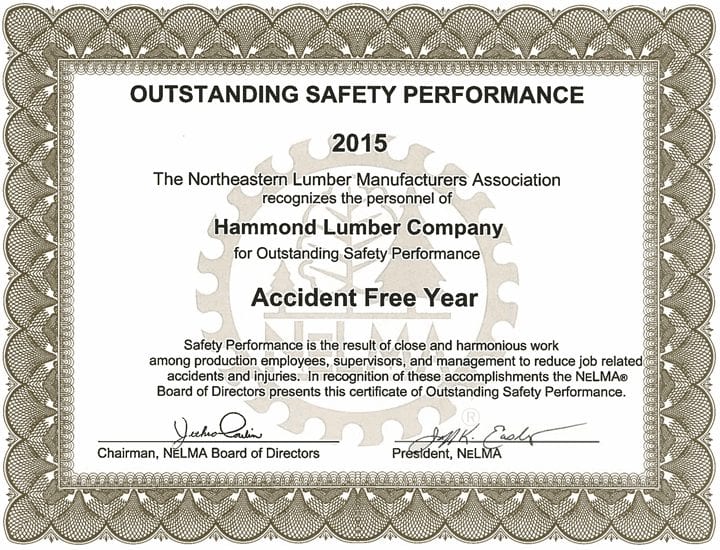Outstanding Safety Performance 2015 Hammond Lumber Company NELMA