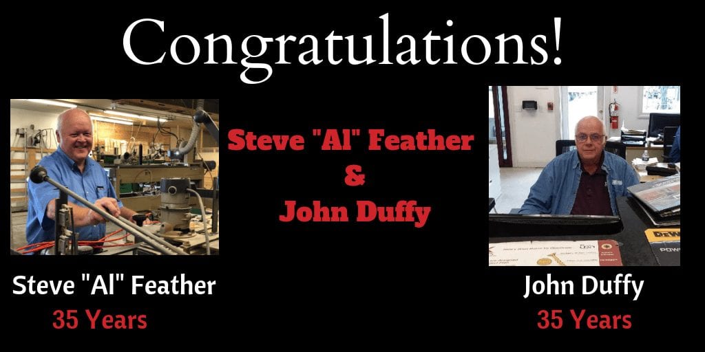 Steve "Al" Feather & John Duffy 35 Years with Hammond Lumber