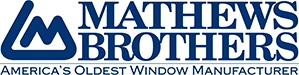 Mathews Brothers Windows